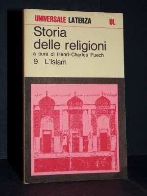 H.-C. Puech, T. Fahd – Storia delle religioni 9: L’Islam – Laterza / UL 398 – 1977 - Religione - Libreria del novecento