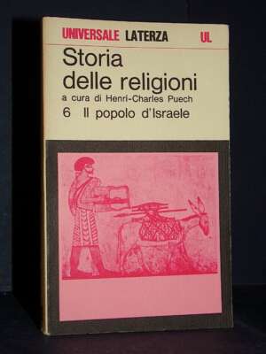 Puech – Storia delle religioni 6: Il popolo d’Israele – Laterza / UL 395 – 1977 - Religione - Libreria del novecento