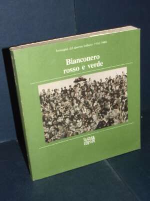 Turconi, Sacchi – Bianconero rosso e verde. Immagini del cinema italiano – La casa Usher – 1983 - Cinema - Libreria del nove…