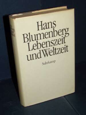 Hans Blumenberg – Lebenszeit und Weltzeit – Suhrkamp – 1986 (3-518-57725-5) - Filosofia - Libreria del novecento