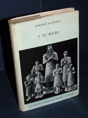 Hartmut Schmokel – I Sumeri – Sansoni / Le piccole storie illustrate 23 – 1959 - Archeologia / Civiltà antiche - Libreria de…