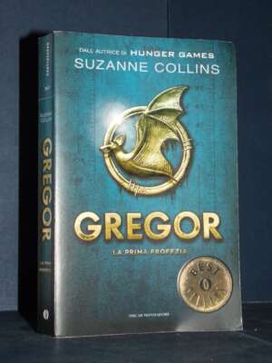 Suzanne Collins – Gregor. La prima profezia – Mondadori / Oscar Bestsellers 2437 – 2014 - Fantasy - Fantascienza - Libreria…