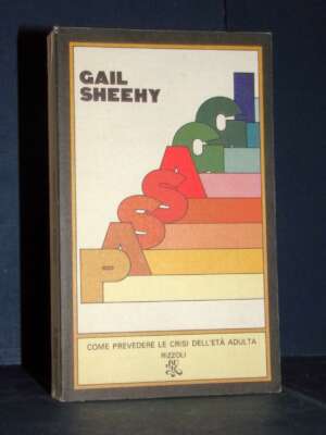Gail Sheehy – Passaggi – Rizzoli BUR / L234 – Prima ed., 1980 - Giornalismo - Libreria del novecento