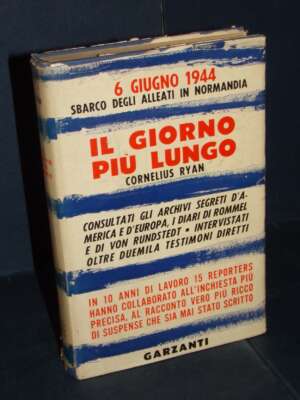 Cornelius Ryan – Il giorno più lungo – Garzanti / Memorie e Documenti – 1961 - Storia - Libreria del novecento