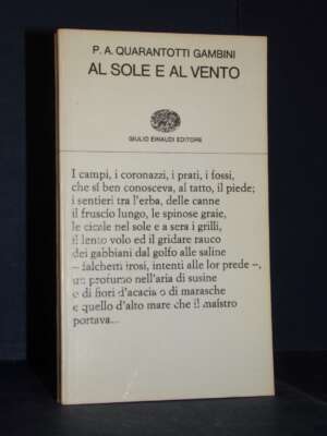 P. A. Quarantotti Gambini – Al sole e al vento – Einaudi / Poesia 75 – 1970 - Poesia - Libreria del novecento