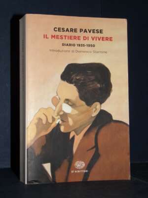 Cesare Pavese – Il mestiere di vivere. Diario 1935-1950 – Einaudi / ET Scrittori – 2020 - Biografie - Libreria del novecento