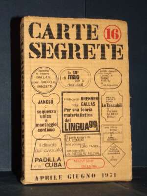 Javarone, Toti – Rivista: Carte Segrete, Anno V-5, N°16 – Aprile-Giugno 1971 - Periodici / Riviste - Libreria del novecento