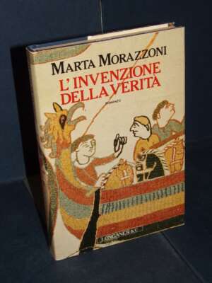 Marta Morazzoni – L’invenzione della verità – Longanesi / LGS 243 – Prima ed., 1988 – Letteratura Italiana – Narrativa Marta Morazzoni – L’invenzione della verità – Longanesi / LGS 243 – Prima ed., 1988 - Letteratura Italiana - Narrativa - Lib…