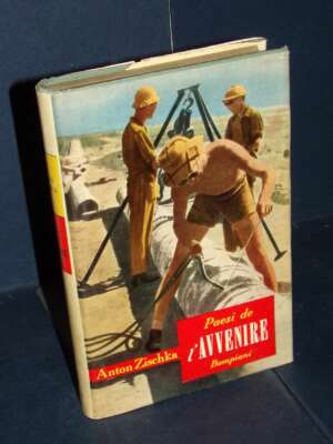Anton Zischka – Paesi de’ l’Avvenire – Bompiani / Uomini e Paesi 1 – 1951 - Guide / Viaggi - Libreria del novecento