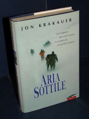 Jon Krakauer – Aria sottile – Corbaccio / Exploits – 1998 - Letteratura straniera - Narrativa - Libreria del novecento