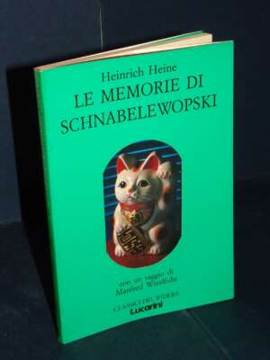 Heinrich Heine – Le memorie di Schnabelewopski – Lucarini / Classici del ridere 17 – 1989 - Letteratura straniera - Narrativ…
