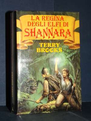 Terry Brooks – La Regina degli elfi di Shannara – Mondadori / Omnibus – Prima ed., 1992 - Fantasy - Fantascienza - Libreria…