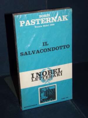 Boris Pasternak – Il salvacondotto – I Nobel Letterari (16) (cellophanato) - Letteratura straniera - Narrativa - Libreria de…