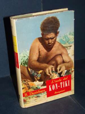 Bengt Danielsson – L’isola del Kon-Tiki – Bompiani / Uomini e Paesi 18 – 1954 - Guide / Viaggi - Libreria del novecento