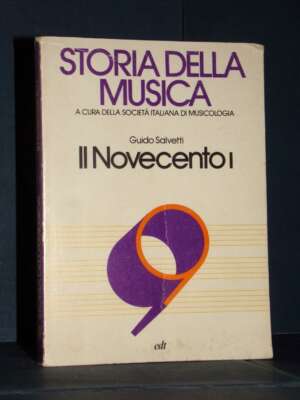 Guido Salvetti – Il Novecento I – edt / Storia della musica 9 (Biblioteca 1/IX) – 1981 - Musica - Libreria del novecento
