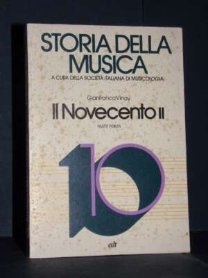 Gianfranco Vinay – Il Novecento II-1 – edt / Storia della musica 10 (Biblioteca 1/X°) – 1980 - Musica - Libreria del novecen…