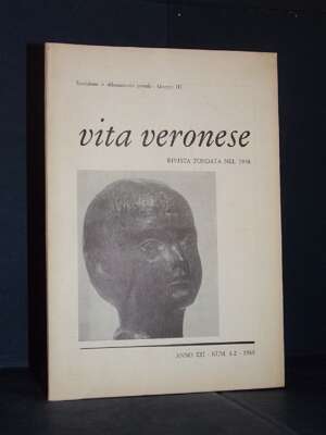 Beltramini, Faè – Rivista di Vita Veronese, Anno XXI-21, N. 1-2 – Gen-Feb 1968 - Periodici / Riviste - Libreria del novecento