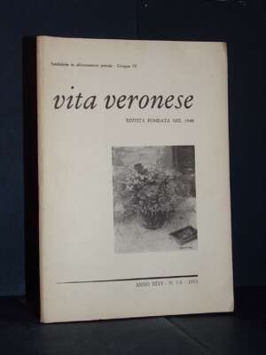 Beltramini, Faè – Rivista di Vita Veronese, Anno XXVI-26, N. 7-8 – Lug-Ago 1973 - Periodici / Riviste - Libreria del novecen…