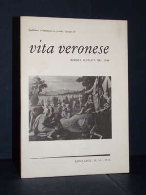 Beltramini, Faè – Rivista di Vita Veronese, Anno XXVII-27, N. 3-4 – Mar-Apr 1974 - Periodici / Riviste - Libreria del novece…