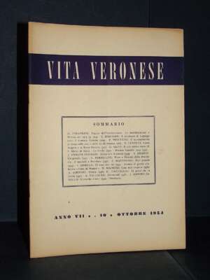 Rivista Mensile di Vita Veronese, Anno VII-7, N. 10 – Ottobre 1954 - Periodici / Riviste - Libreria del novecento