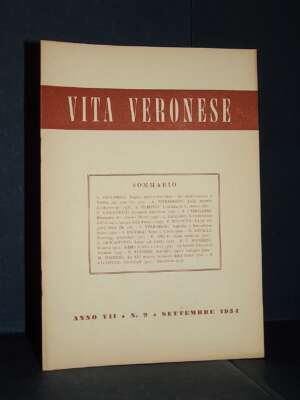 Rivista Mensile di Vita Veronese, Anno VII-7, N. 9 – Settembre 1954 - Periodici / Riviste - Libreria del novecento