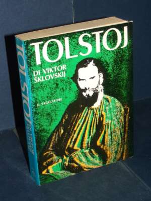 Viktor Sklovskij – Tolstoj – Il Saggiatore / Scritture 18 – Prima ed., 1978 - Critica letteraria Linguistica - Libreria del…