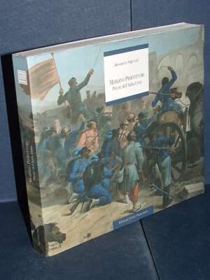 Migliorati – Mariano Piervittori. Pittore dell’Italia Unita – Orfini Numeister – 2010 (978-8889274170) - Arte - Libreria del…