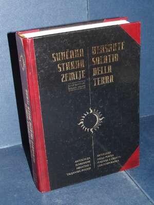 Bratulic, Milani Kruljac – Versante solatio della terra / Suncana strana zemlje – CASH, Pola – 2006 - Poesia - Libreria del…