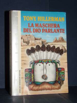 Tony Hillerman – La maschera del Dio Parlante – Mondadori / Mystbooks – Prima ed., 1991 - Fantasy - Fantascienza - Libreria…