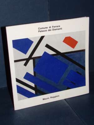 Mauro Reggiani – Mostra al Palazzo dei Diamanti (Dic 1977 – Feb 1978) – Ferrara – 1977 - Arte - Libreria del novecento