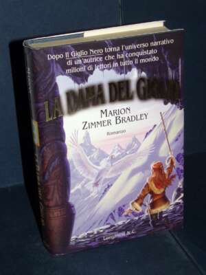 Marion Zimmer Bradley – La Dama del Giglio – Longanesi / La Gaja Scienza 333 – 1998 - Fantasy - Fantascienza - Libreria del…