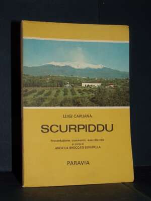 Angiola Broccati Stradella – Luigi Capuana: Scurpiddu – Paravia – 1969 - Letteratura Italiana - Narrativa - Libreria del nov…