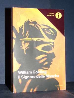 William Golding – Il Signore delle Mosche – Mondadori / Oscar Moderni 7 – 2018 (978-8804676850) - Letteratura straniera - Na…