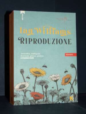 Ian Williams – Riproduzione – Keller / Passi – 2021 (979-1259520210) - Letteratura straniera - Narrativa - Libreria del nove…