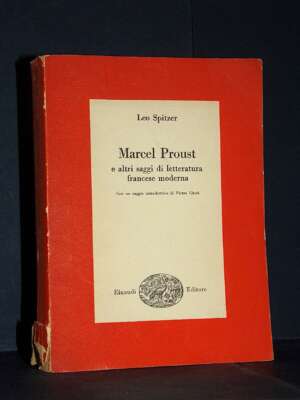 Leo Spitzer – Marcel Proust (intr. di P. Citati) – Einaudi / Saggi 244 – 1959 - Critica letteraria Linguistica - Libreria de…