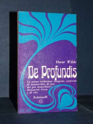 Oscar Wilde – De Profundis – Feltrinelli / UE 521 – Prima ed. 1966 - Biografie - Libreria del novecento