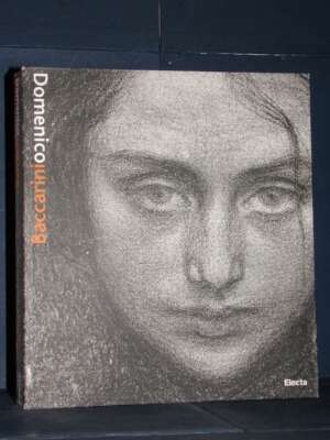 Dirani, Spadoni – Domenico Baccarini. Catalogo generale – Electa – 2007 (978-8837051389) - Arte - Libreria del novecento