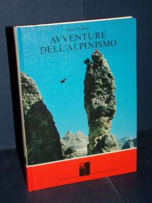 Karl Lukan – Avventure dell’Alpinismo – Rizzoli / International Library – 1972 - Illustrati / Fumetti / Varia - Libreria del…