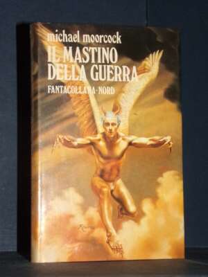 Michael Moorcock – Il mastino della guerra – Nord / Fantacollana 52 – Prima ed., 1984 - Fantasy - Fantascienza - Libreria de…