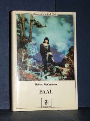 Robert McCammon – Baal – Sevagram / Fantascienza Book Club 4 – 1985 - Fantasy - Fantascienza - Libreria del novecento