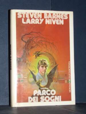 Barnes, Niven – Parco dei sogni – Mondadori / Altri mondi – Prima ed., 1986 - Fantasy - Fantascienza - Libreria del novecento