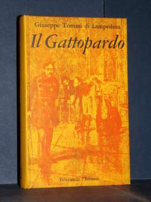 Tomasi di Lampedusa – Il Gattopardo – Feltrinelli / I Contemporanei 4 – Marzo 1959 - Letteratura Italiana - Narrativa - Libr…