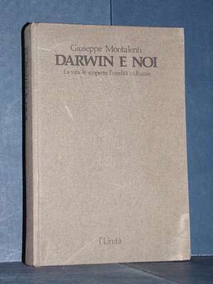 Giuseppe Montalenti – Darwin e noi – L’Unità / Editori Riuniti – 1982 - Biografie - Libreria del novecento