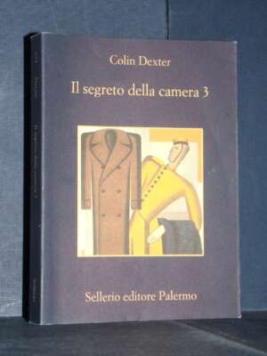 Colin Dexter – Il segreto della camera 3 – Sellerio / La memoria 972 – 2017 - Letteratura straniera - Narrativa - Libreria d…