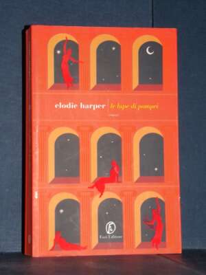 Elodie Harper – Le lupe di Pompei – Fazi / Le strade 518 – Prima ed., 2022 (979-1259672117) - Letteratura straniera - Narrat…