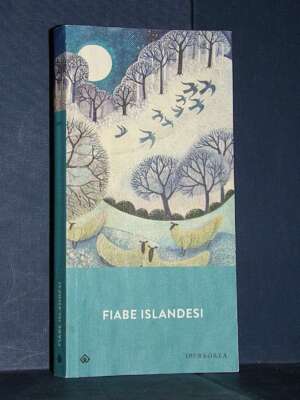Gli Iperborei 269: Fiabe islandesi – Iperborea – 2022 (978-8870914696) - Fiabe d'artista - Libreria del novecento