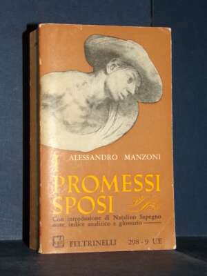 Manzoni – I promessi sposi – Feltrinelli / UE 298-299 – 1965 - Letteratura Italiana - Narrativa - Libreria del novecento