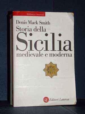 Denis Mack Smith – Storia della Sicilia medievale e moderna – Laterza / BUL 83 – 2016 - Storia - Libreria del novecento