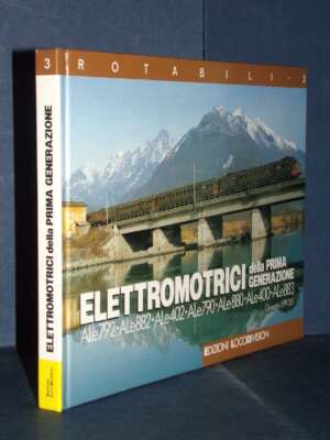 Lippolis – Elettromotrici della prima generazione (ALe 792 / 883) – Locodivision / Rotabili 3 – 1989 – Sport / Motori / Caccia Pesca Lippolis – Elettromotrici della prima generazione (ALe 792 / 883) – Locodivision / Rotabili 3 – 1989 - Sport / Motori / Cacc…