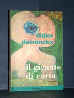Didier Daeninckx – Il gigante di carta – Donzelli / Narrativa – 1999 - Letteratura straniera - Narrativa - Libreria del nove…
